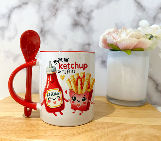 You're the ketchup Mug