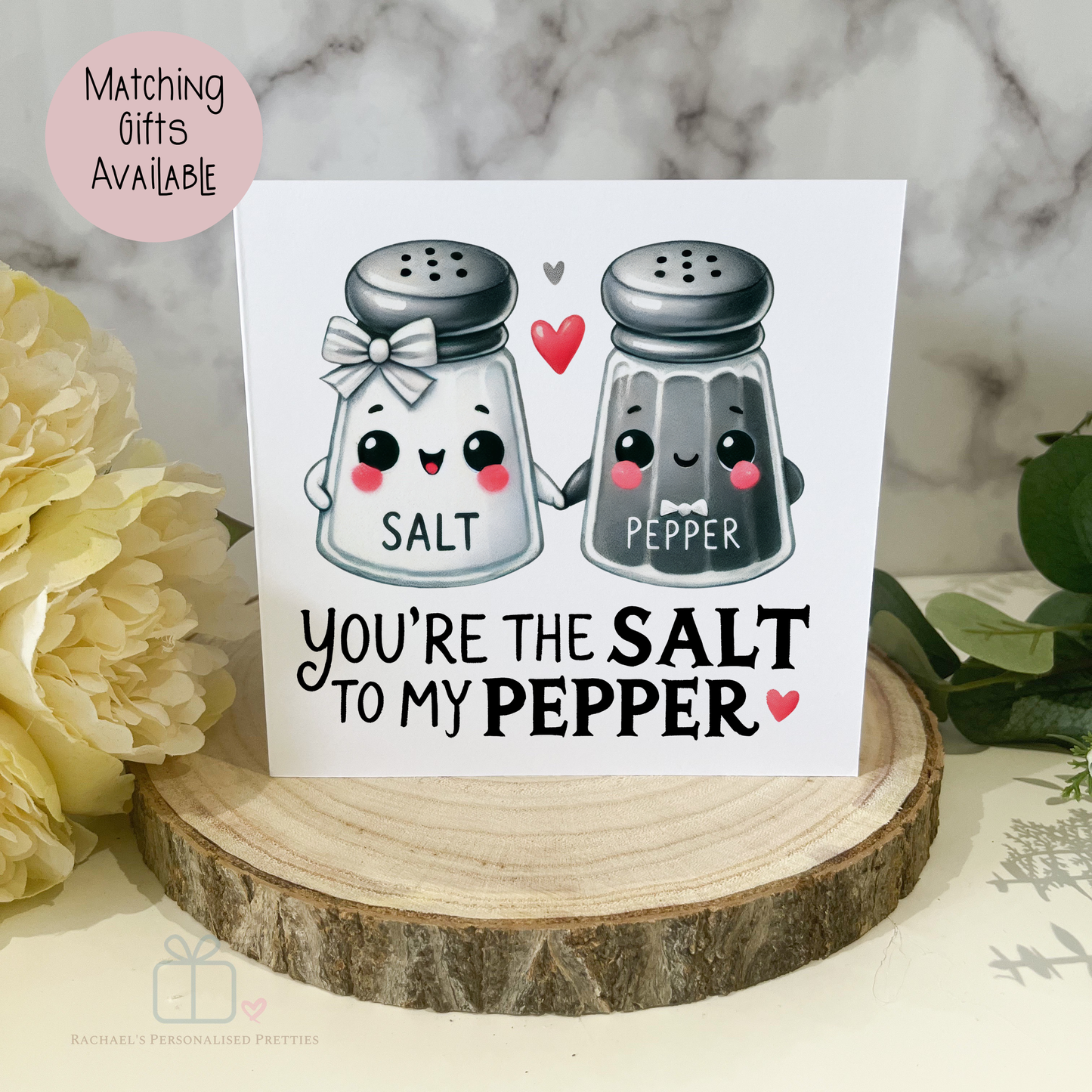 Salt to my pepper card